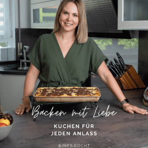 Backen mit Liebe - Kuchen für jeden Anlass